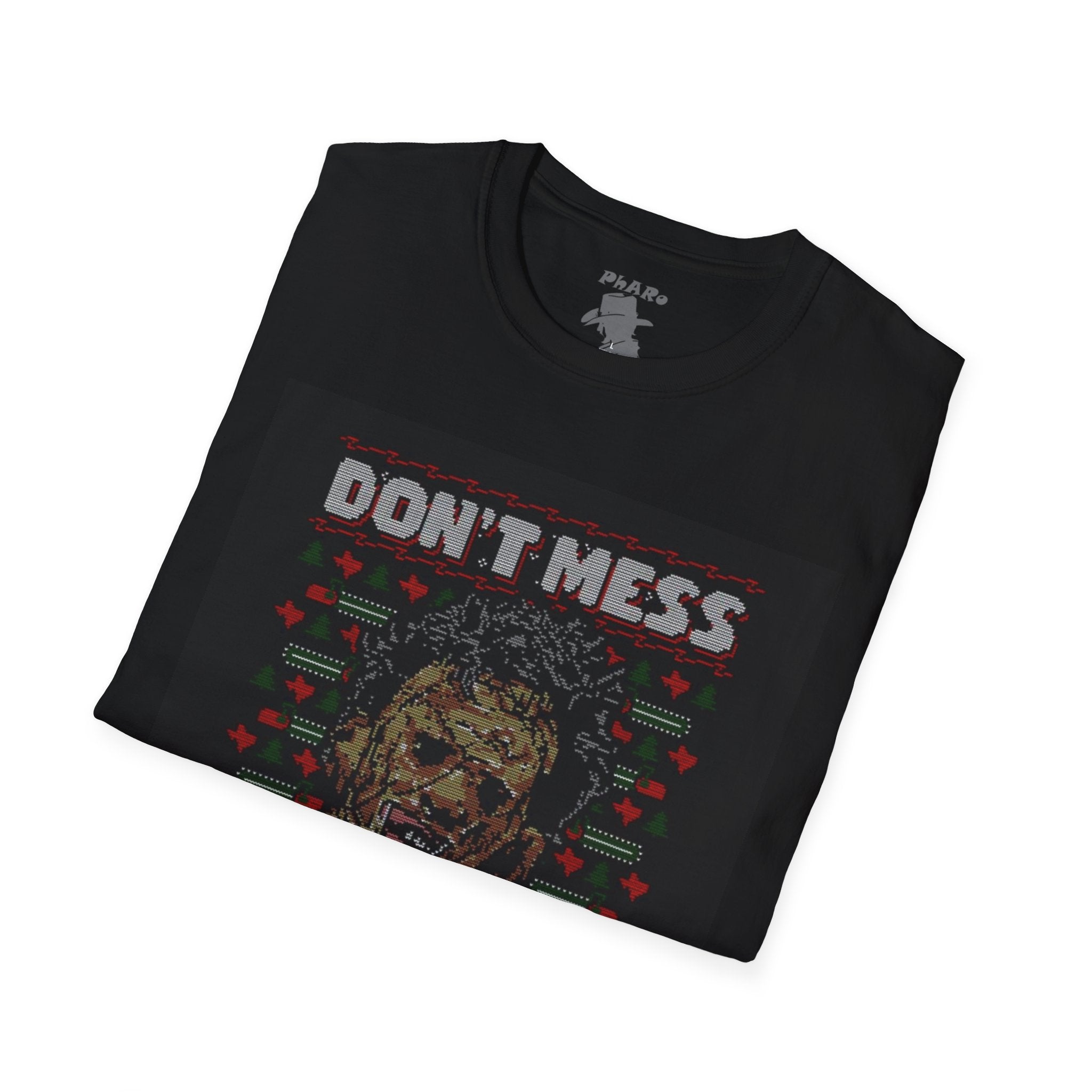 Don't Mess with Christmas Unisex Softstyle T-Shirt