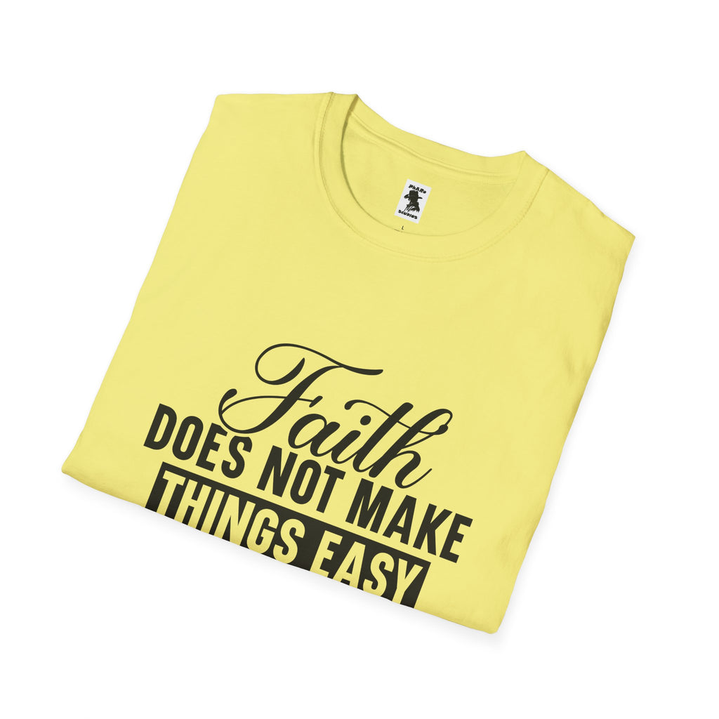 Inspirational Faith T-Shirt: 'Faith Makes Things Possible' - Unisex Softstyle Tee