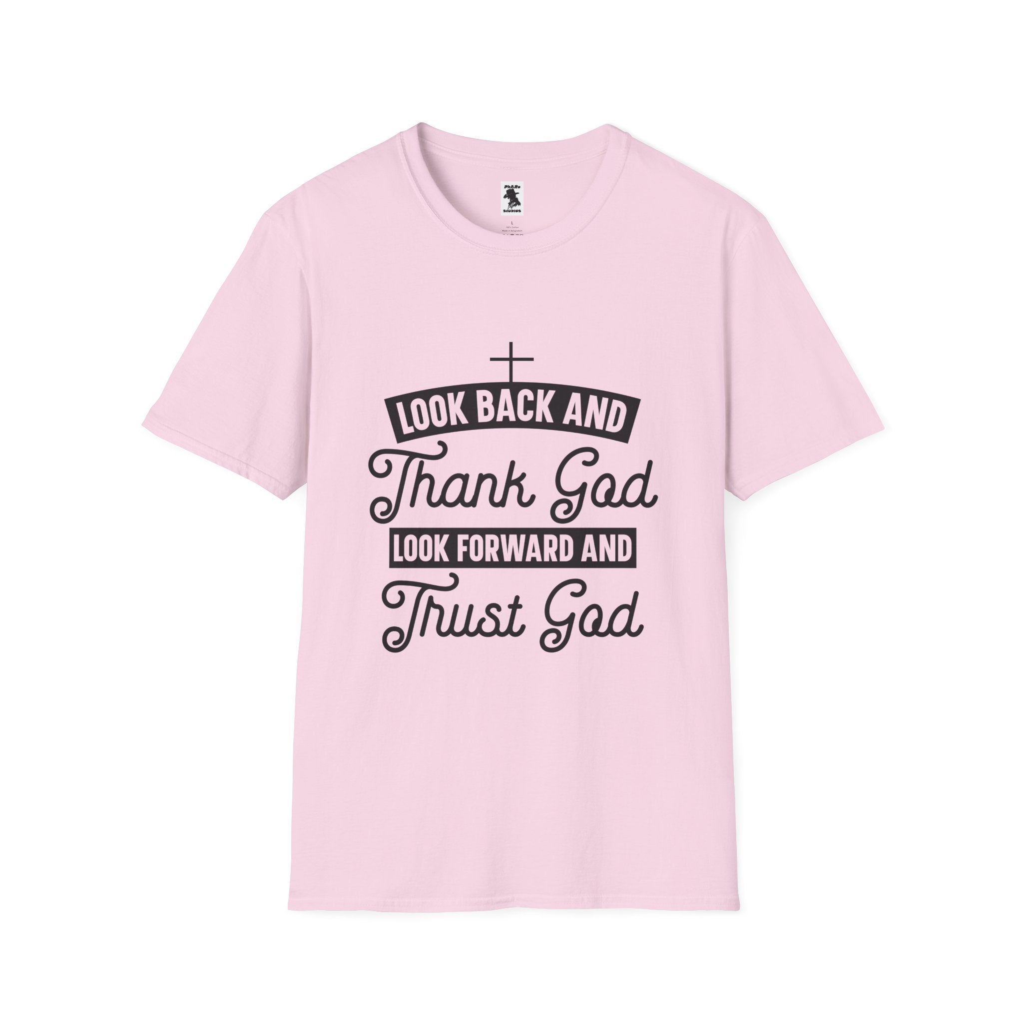 Inspirational Faith Unisex Softstyle T-Shirt - Look Back and Thank God, Look Forward and Trust God