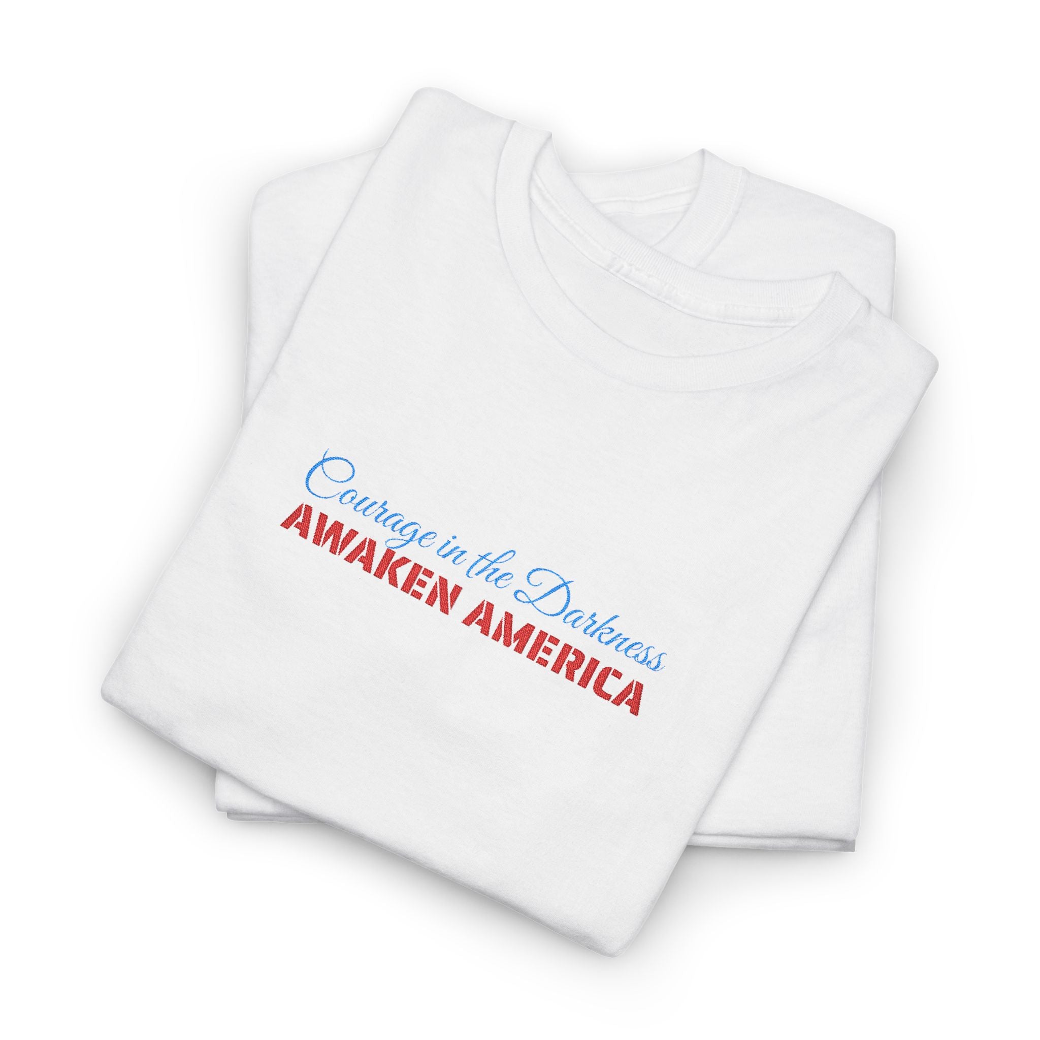 Courage in the Darkness Unisex Embroidered Cotton T-Shirt, Patriotic Tee, Independence Day Gift, Casual Wear, Everyday Comfort