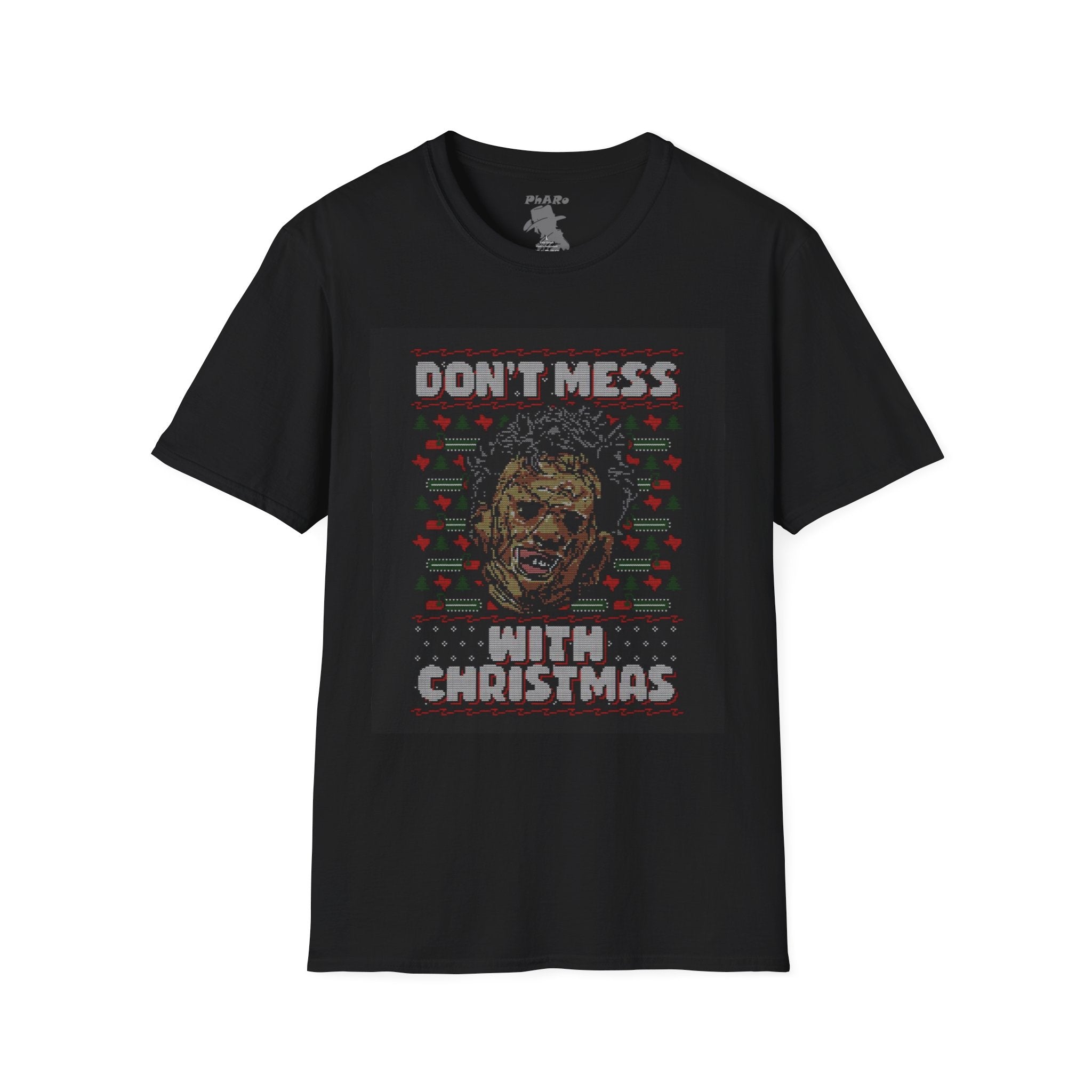 Don't Mess with Christmas Unisex Softstyle T-Shirt