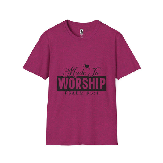 Made To Worship T-Shirt - Unisex Softstyle Tee for Faith and Praise