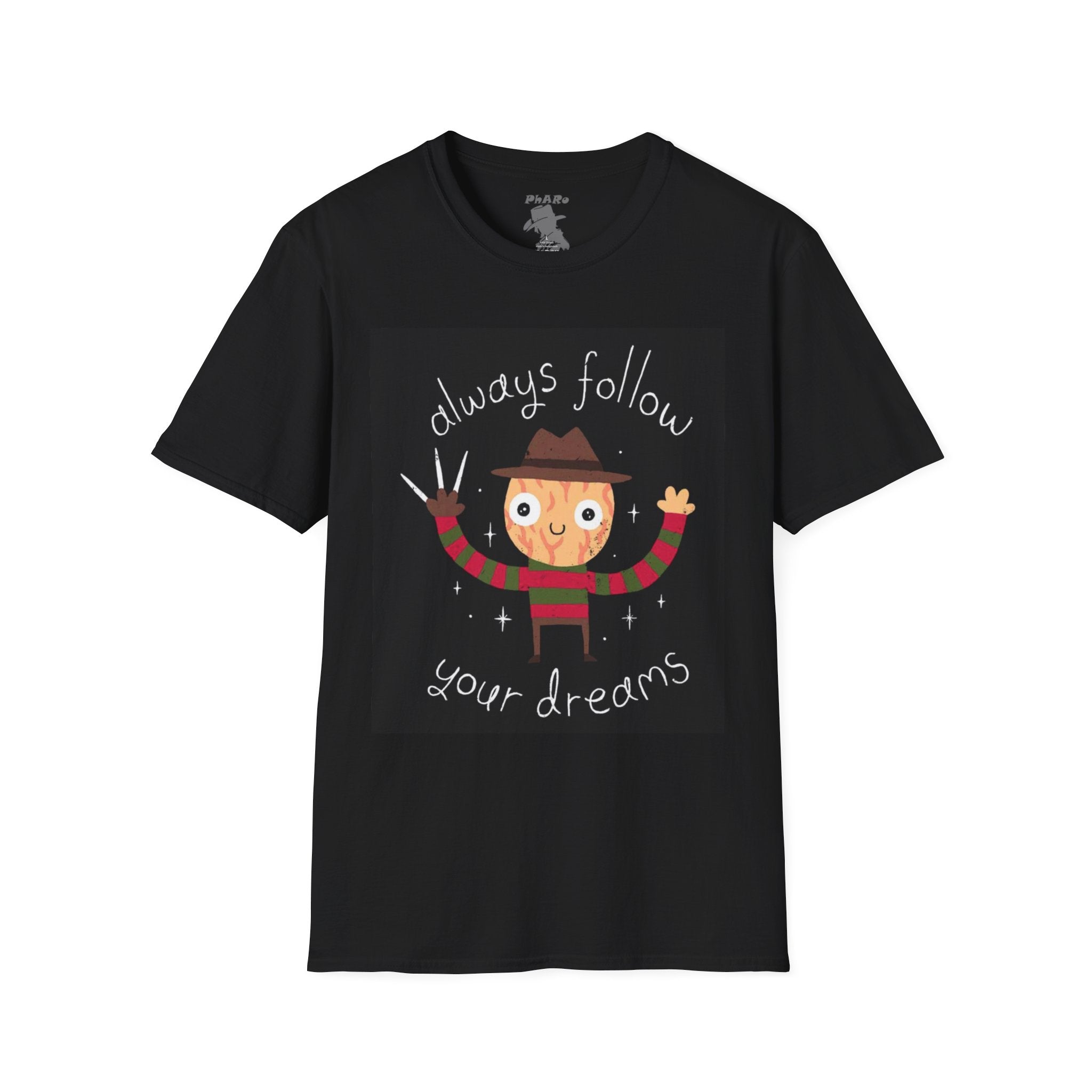 Always Follow Your Dreams Unisex Softstyle T-Shirt