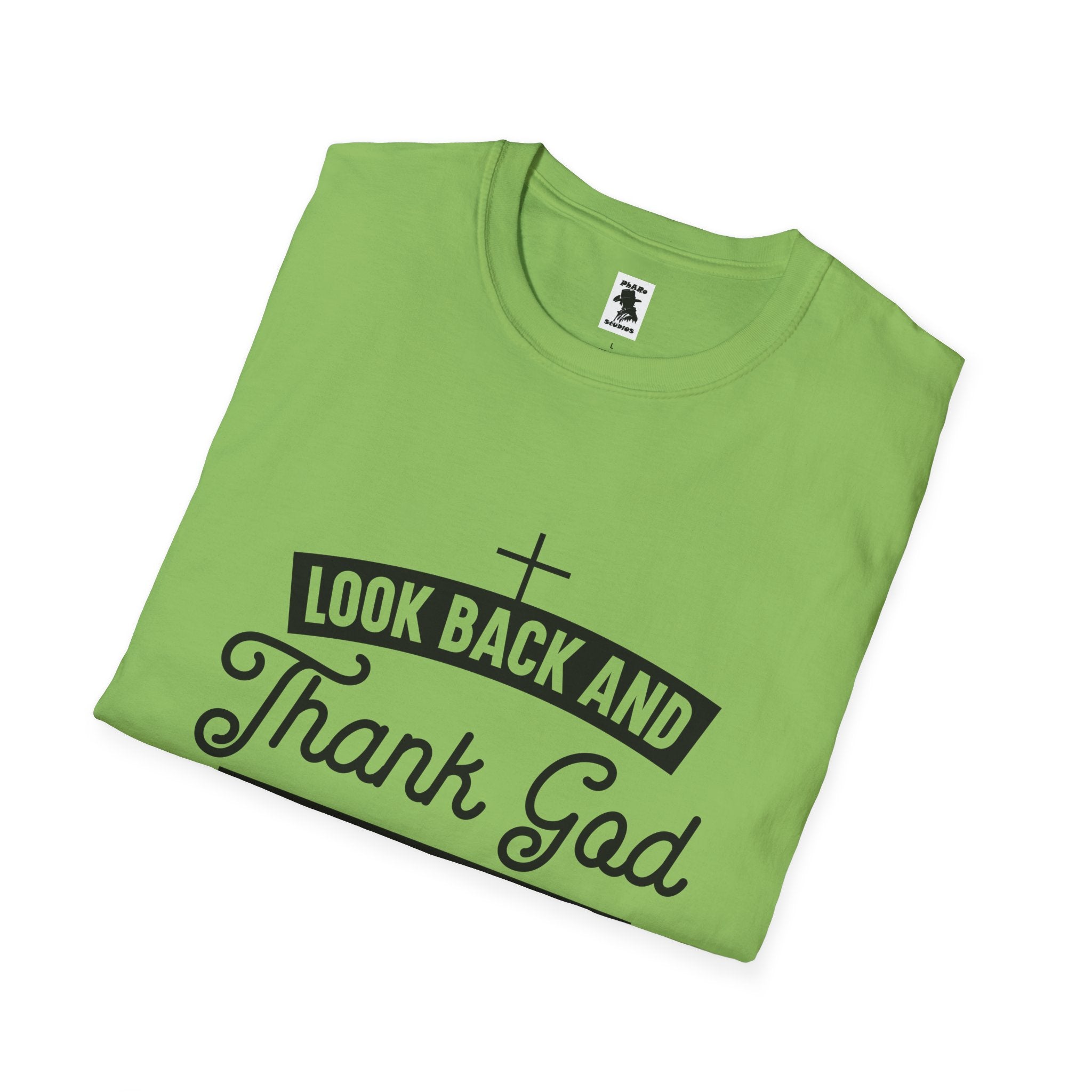 Inspirational Faith Unisex Softstyle T-Shirt - Look Back and Thank God, Look Forward and Trust God