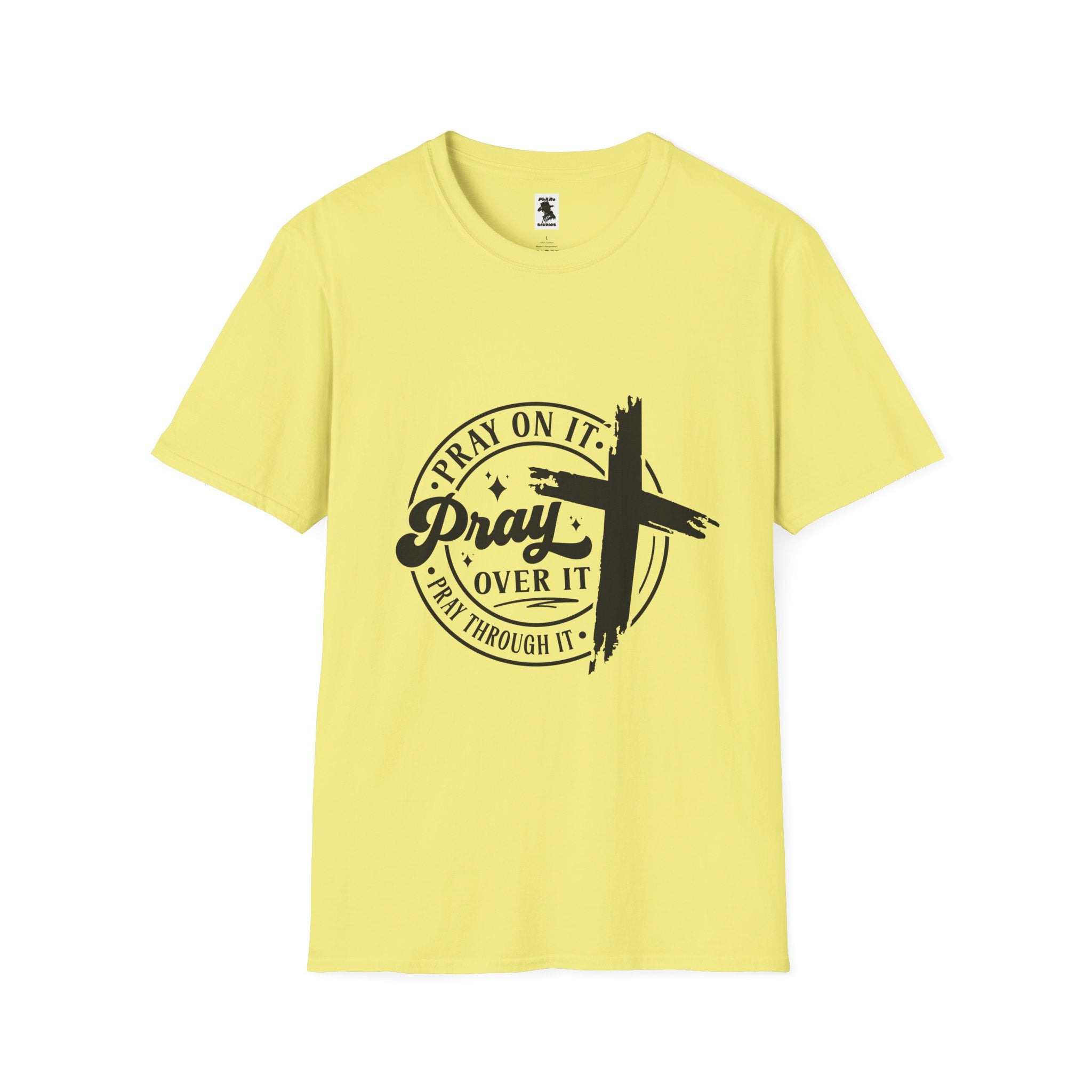 Inspirational Unisex Softstyle T-Shirt - "Pray On It, Pray Through It"