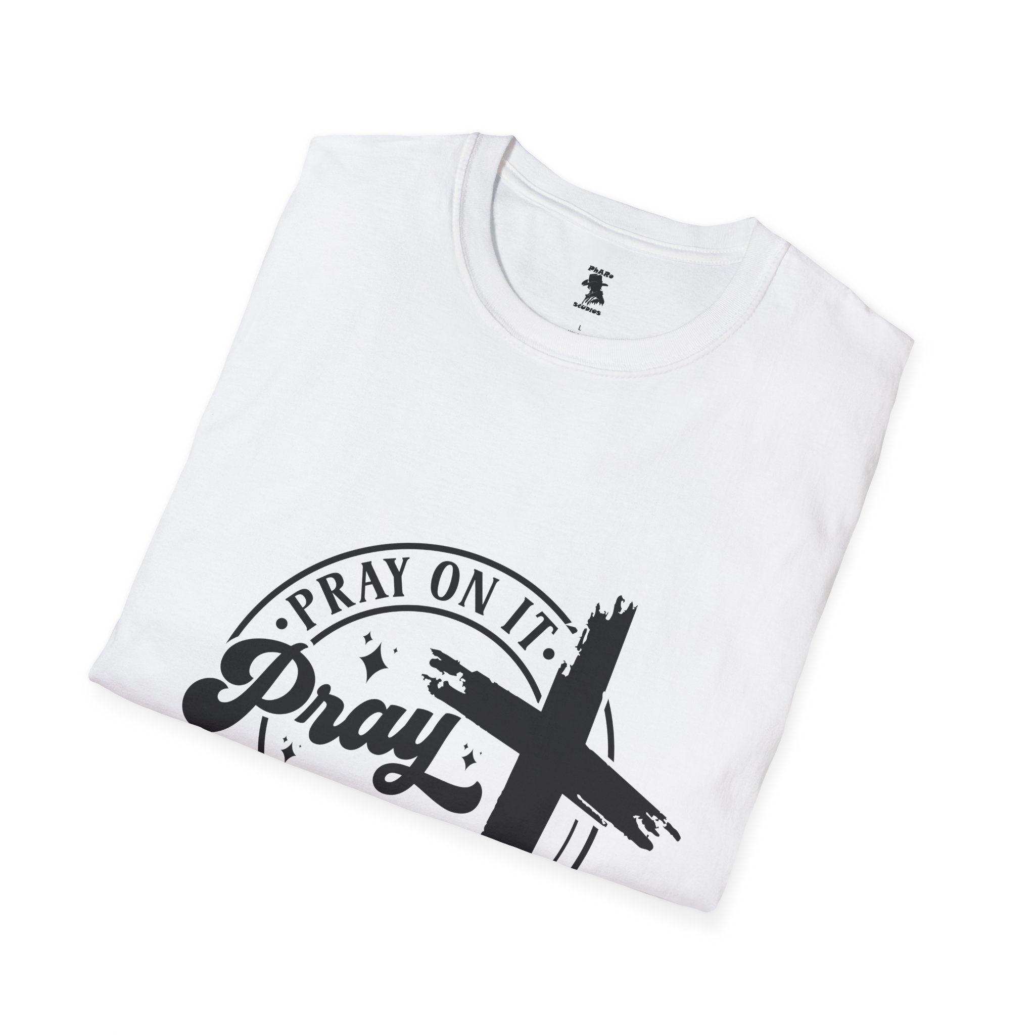 Inspirational Unisex Softstyle T-Shirt - "Pray On It, Pray Through It"