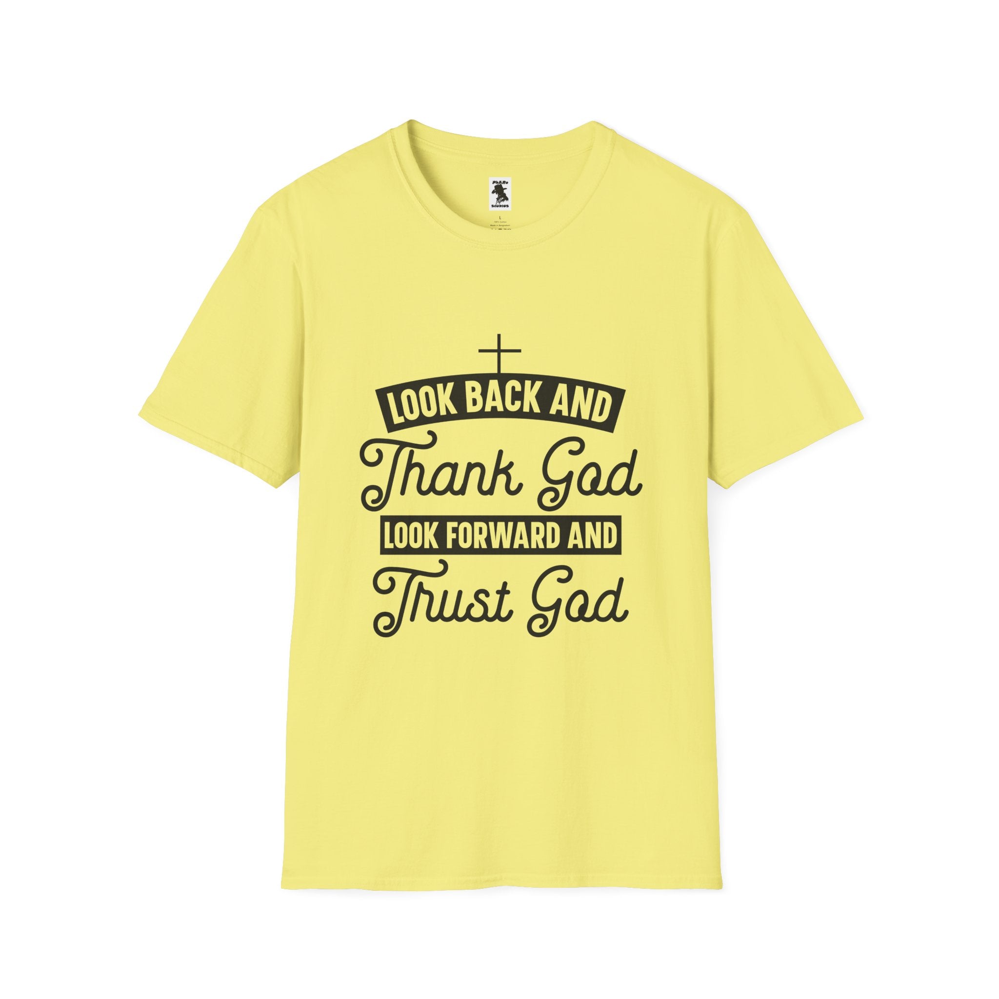 Inspirational Faith Unisex Softstyle T-Shirt - Look Back and Thank God, Look Forward and Trust God