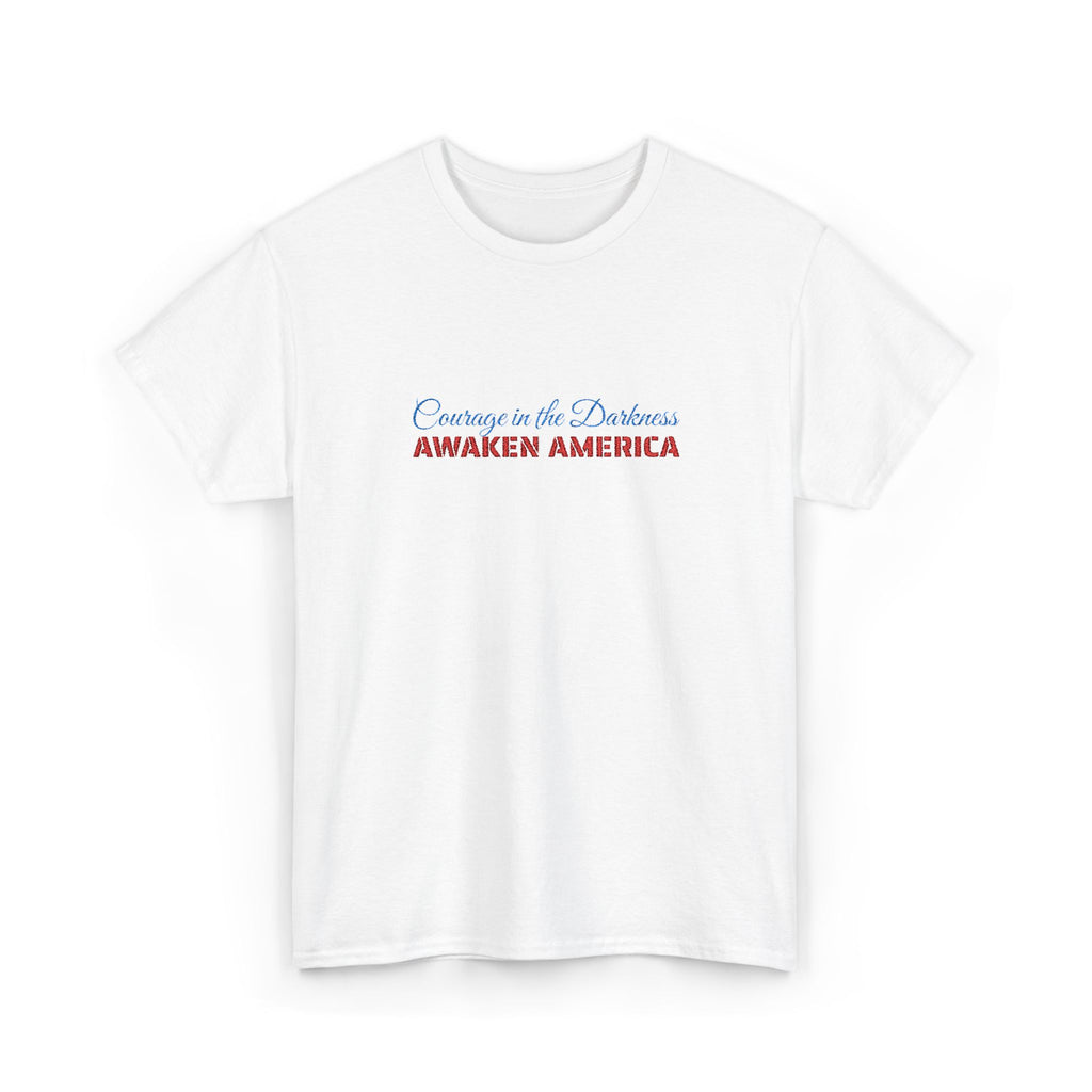 Courage in the Darkness Unisex Embroidered Cotton T-Shirt, Patriotic Tee, Independence Day Gift, Casual Wear, Everyday Comfort