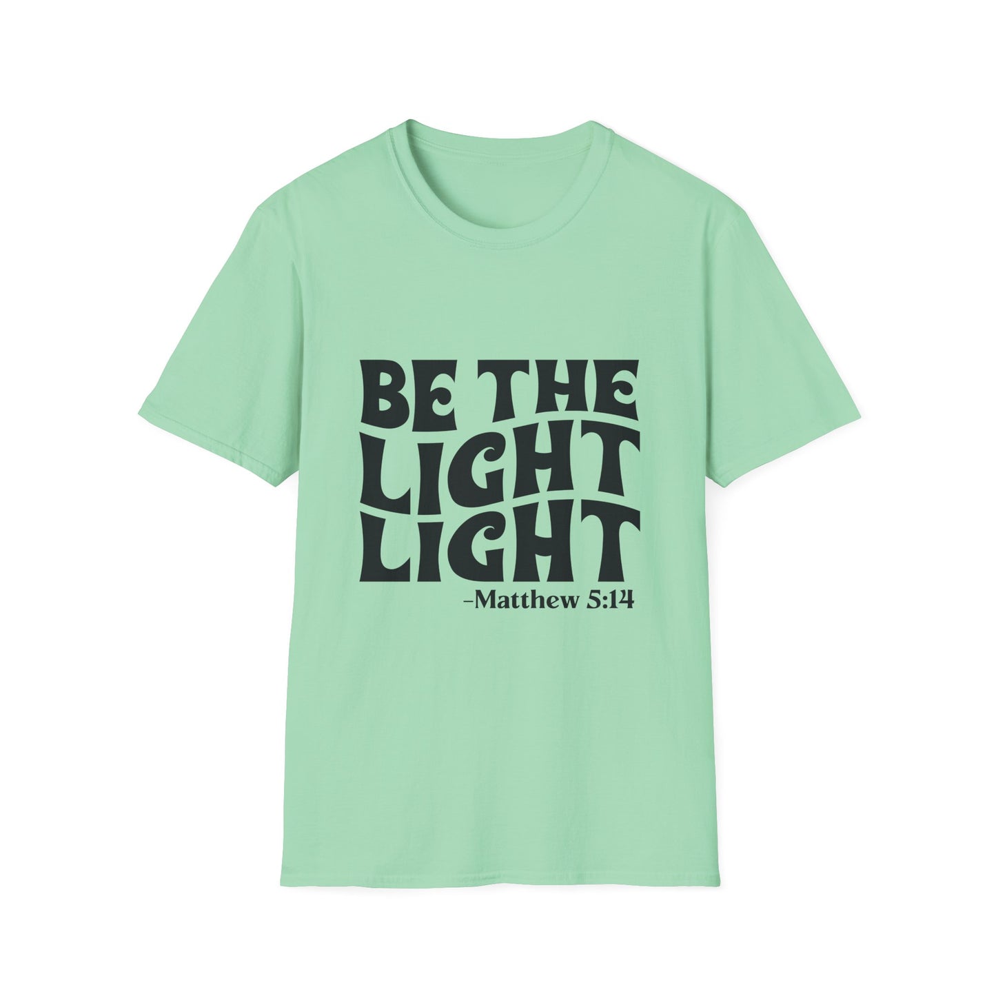 Be The Light T‑Shirt — Matthew 5:14 Inspirational Christian Tee