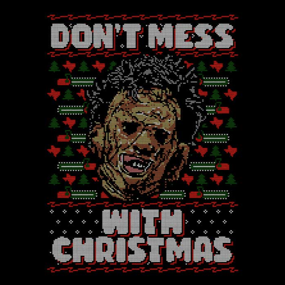 Don't Mess with Christmas Unisex Softstyle T-Shirt