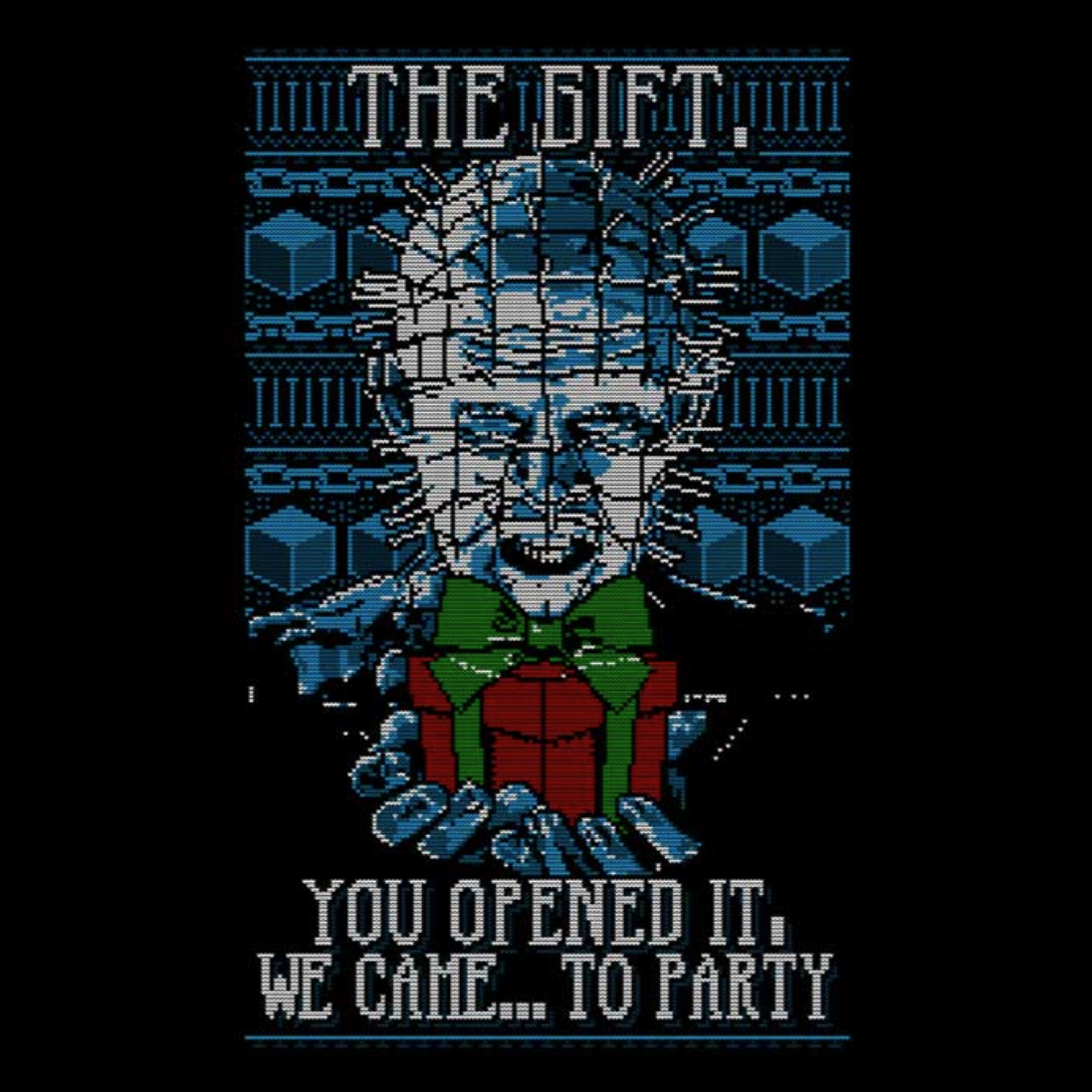 Unisex T-Shirt - "The Gift: You Opened It, We Came to Party"