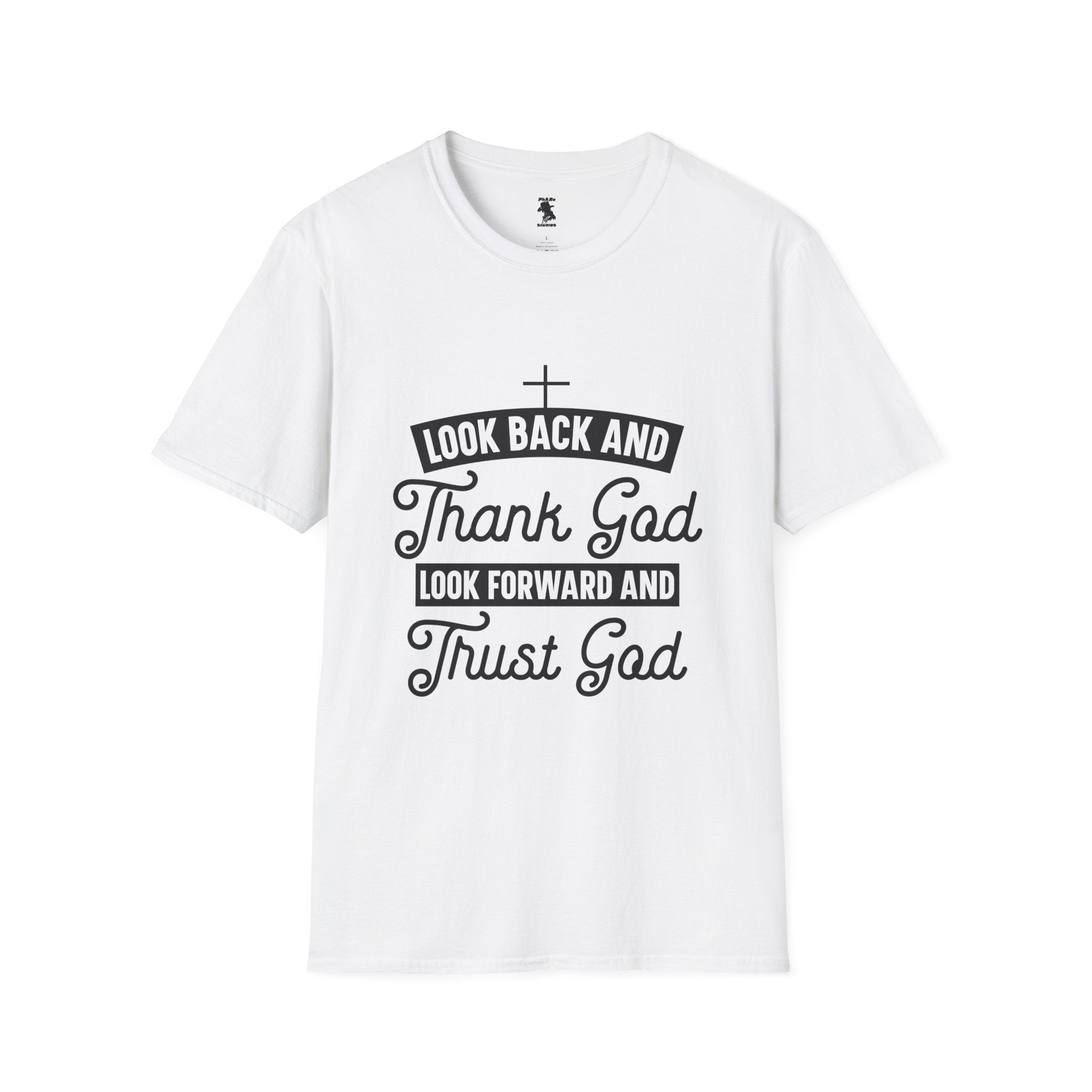 Inspirational Faith Unisex Softstyle T-Shirt - Look Back and Thank God, Look Forward and Trust God