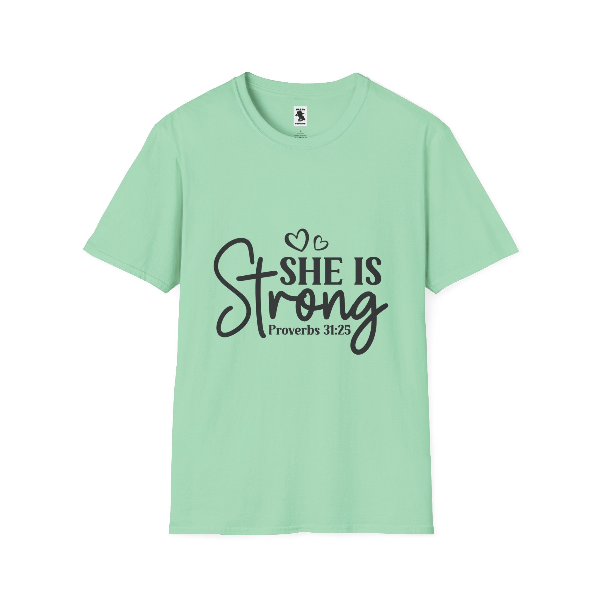 She Is Strong Proverbs 31:25 Unisex Softstyle T-Shirt