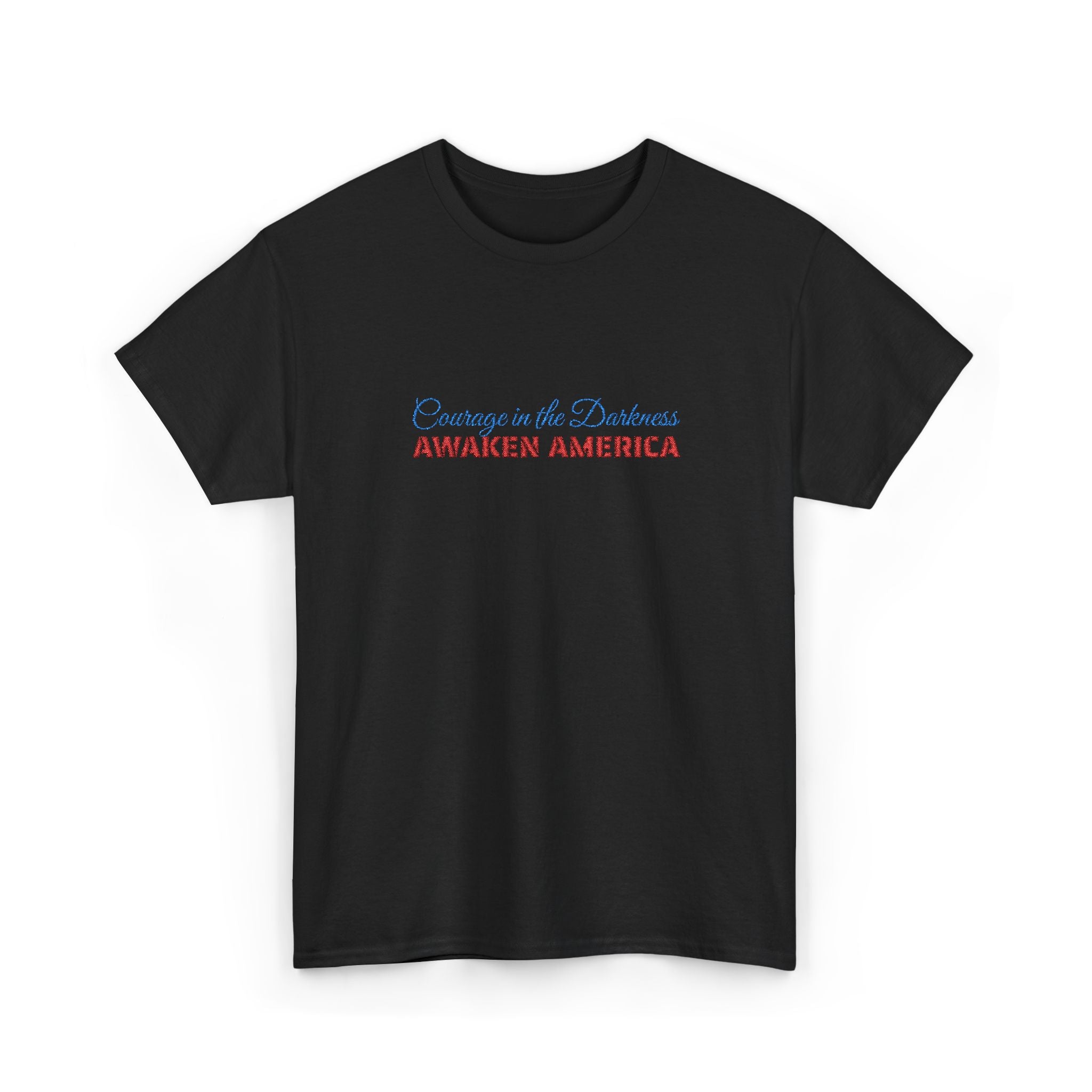 Courage in the Darkness Unisex Embroidered Cotton T-Shirt, Patriotic Tee, Independence Day Gift, Casual Wear, Everyday Comfort