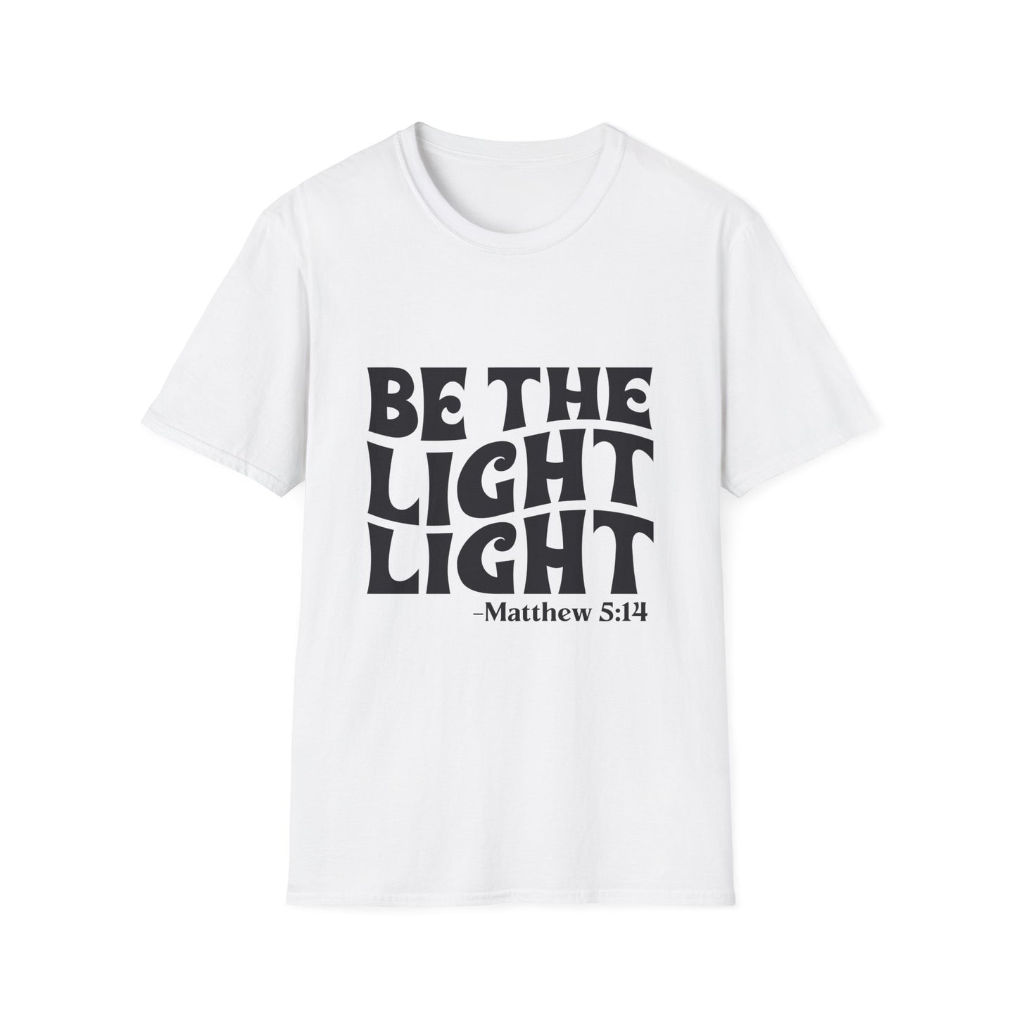 Be The Light T‑Shirt — Matthew 5:14 Inspirational Christian Tee