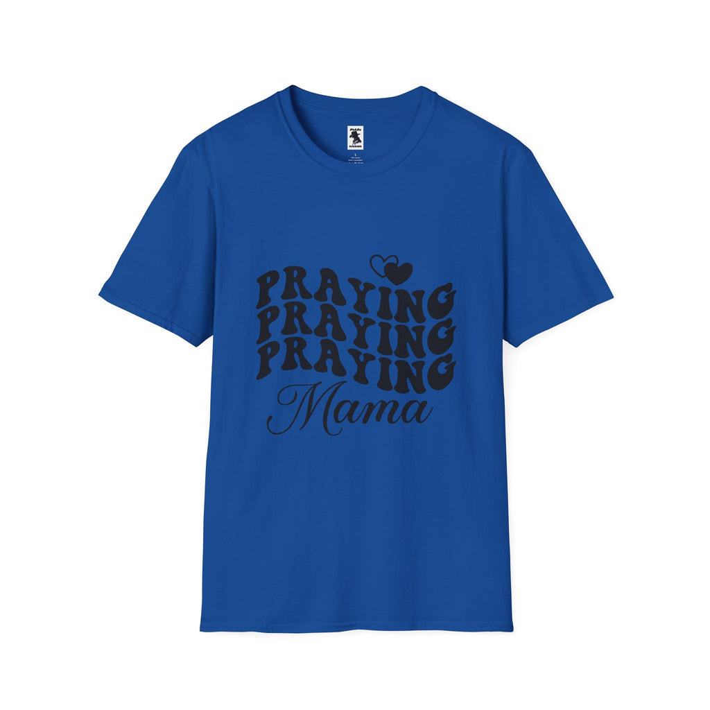 Praying Mama Unisex Softstyle T-Shirt - Inspirational, Comfortable Tee for Moms