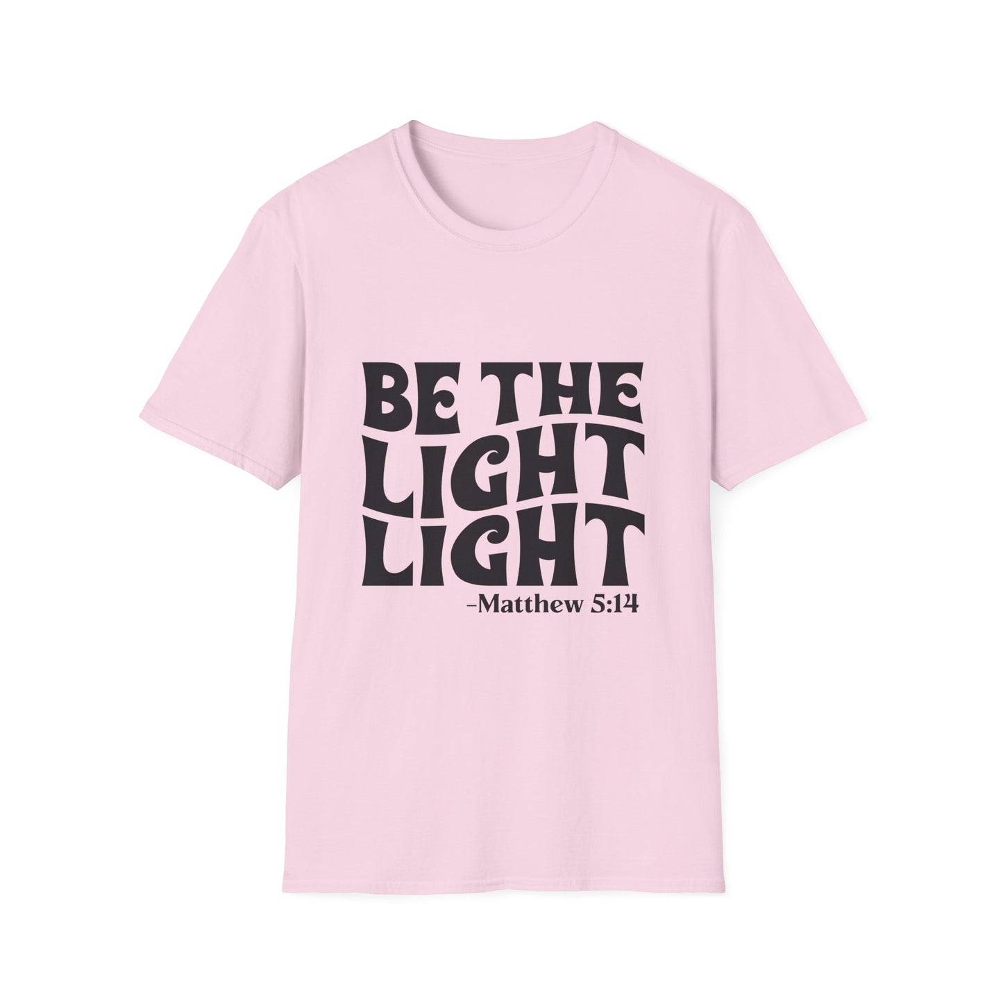 Be The Light T‑Shirt — Matthew 5:14 Inspirational Christian Tee