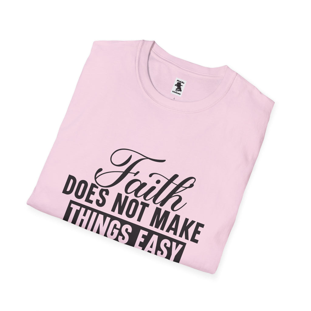 Inspirational Faith T-Shirt: 'Faith Makes Things Possible' - Unisex Softstyle Tee